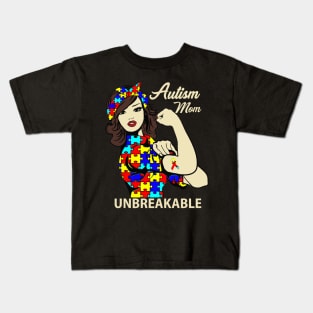 Autism Mom Unbreakable T-Shirt Autism Awareness Gift Shirts Kids T-Shirt